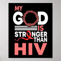 Faith My God Is Stronger Than HIV Awareness Ribbon