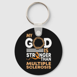 Faith My God Is Stronger Than Multiple Sclerosis A Key Ring