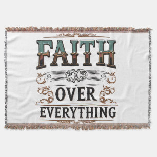 Faith Over Everything – Relentless Soul Tee Throw Blanket
