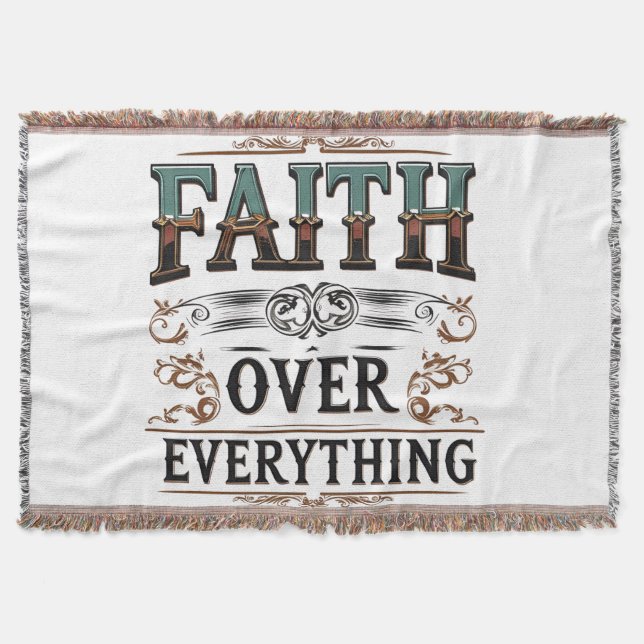 Faith Over Everything – Relentless Soul Tee Throw Blanket (Front)