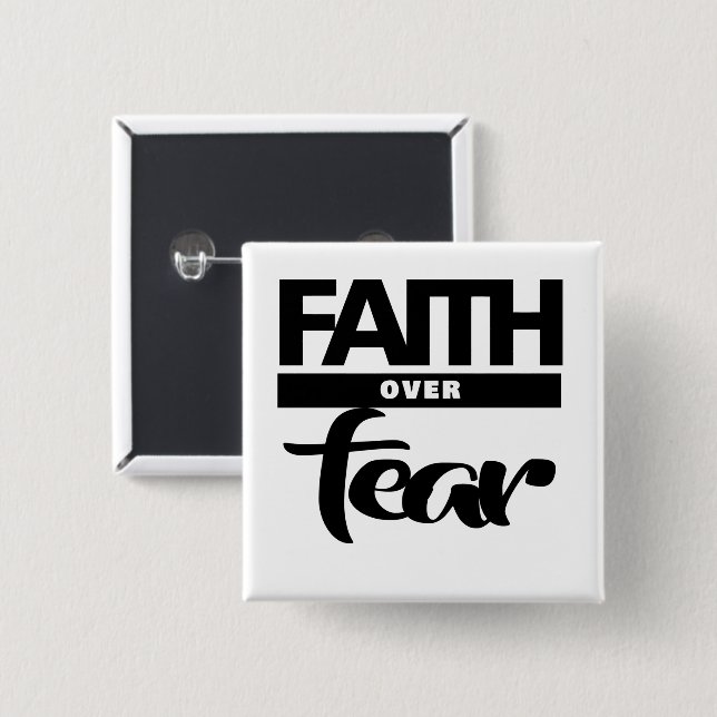 Faith Over Fea 15 Cm Square Badge (Front & Back)