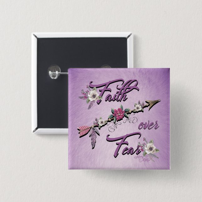 Faith Over Fear 15 Cm Square Badge (Front & Back)