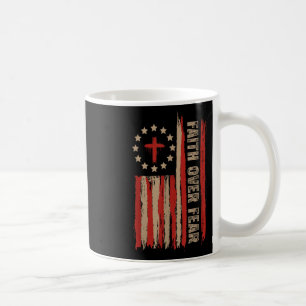 Faith Over Fear America Pride Us Flag Jesus Christ Coffee Mug