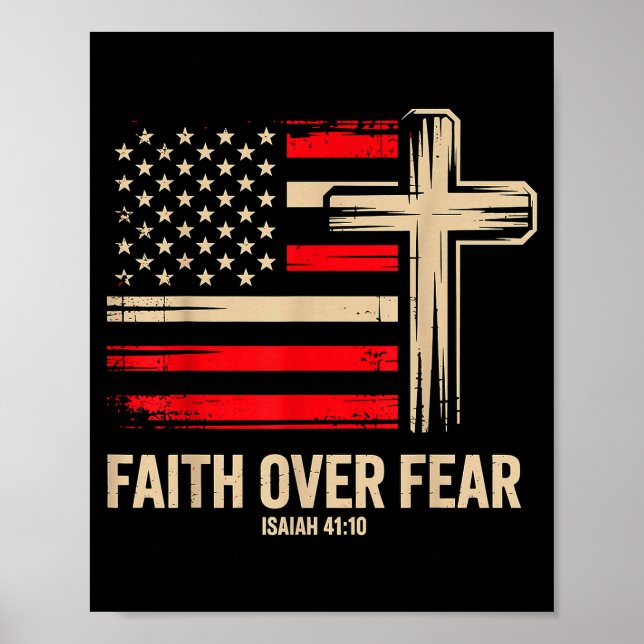 Faith Over Fear American Flag  Poster (Front)
