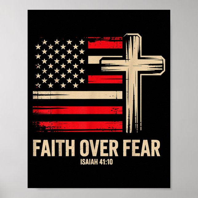 Faith Over Fear American Flag  Poster (Front)