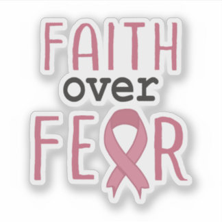 Faith Over Fear Breast Cancer Awareness