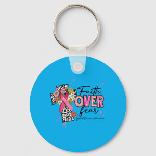Faith Over Fear Breast Cancer Awareness Christian Key Ring