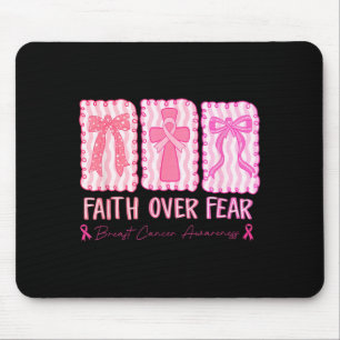 Faith Over Fear Breast Cancer Awareness Christian Mouse Pad