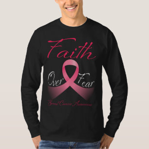 Faith Over Fear breast cancer awareness T-Shirt
