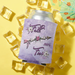 Faith Over Fear Can Cooler