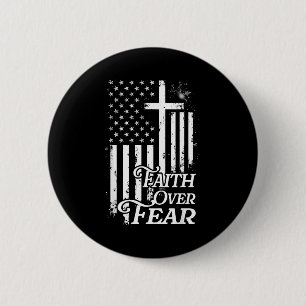 Faith Over Fear Christian American Flag Religious 6 Cm Round Badge