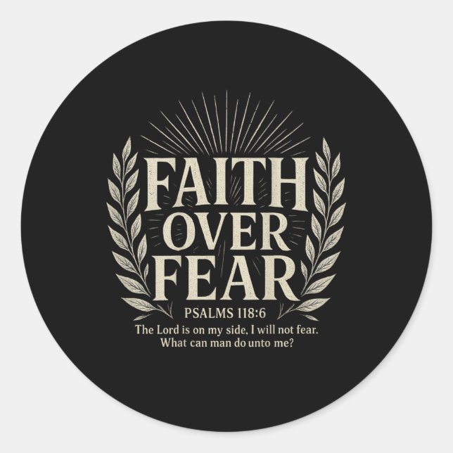 Faith Over Fear Christian  Classic Round Sticker (Front)