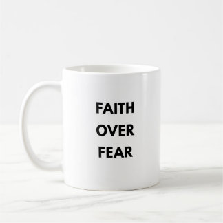 Faith Over Fear Christian Mug