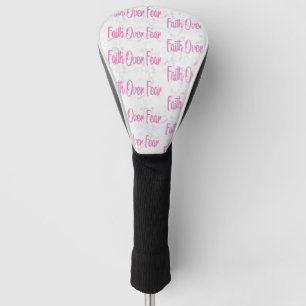 Faith Over Fear Christian Religious Inspirational Golf Head Cover