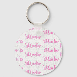 Faith Over Fear Christian Religious Inspirational Key Ring