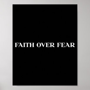 Faith Over Fear Christian Shirt for Men Women Kids Poster