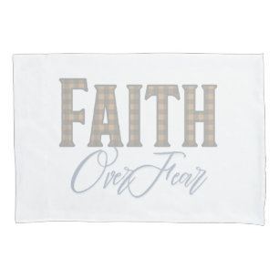 Faith Over Fear Christian Typography Design Pillowcase