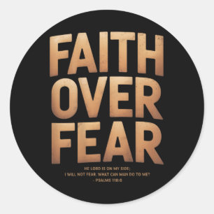 Faith Over Fear Christian Vintage (on Back) Classic Round Sticker