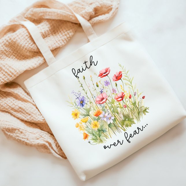 Faith Over Fear Christian Wildflower Inspirational Tote Bag (Creator Uploaded)