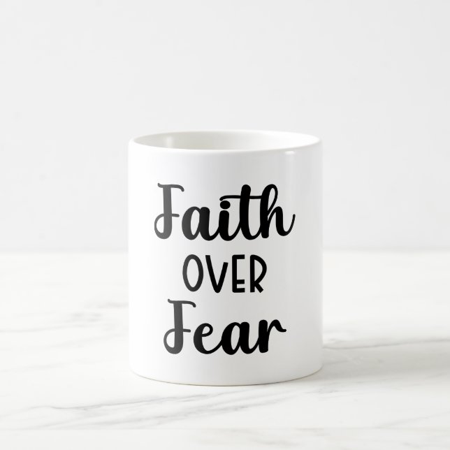 Faith Over Fear Coffee Mug (Center)
