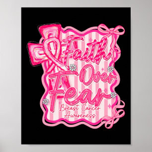 Faith Over Fear Coquette Bow Cross Christian Breas Poster
