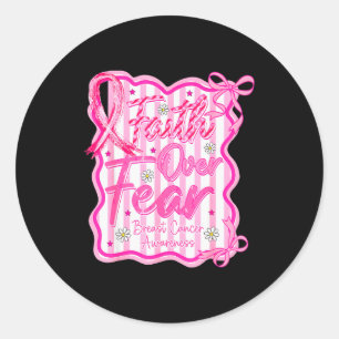 Faith Over Fear Cross Breast Cancer Awareness Chri Classic Round Sticker