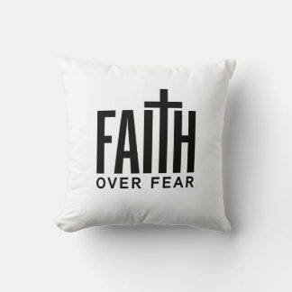 Faith Over Fear Cushion