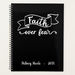 Faith Over Fear Elegant Script Black Personalised Planner