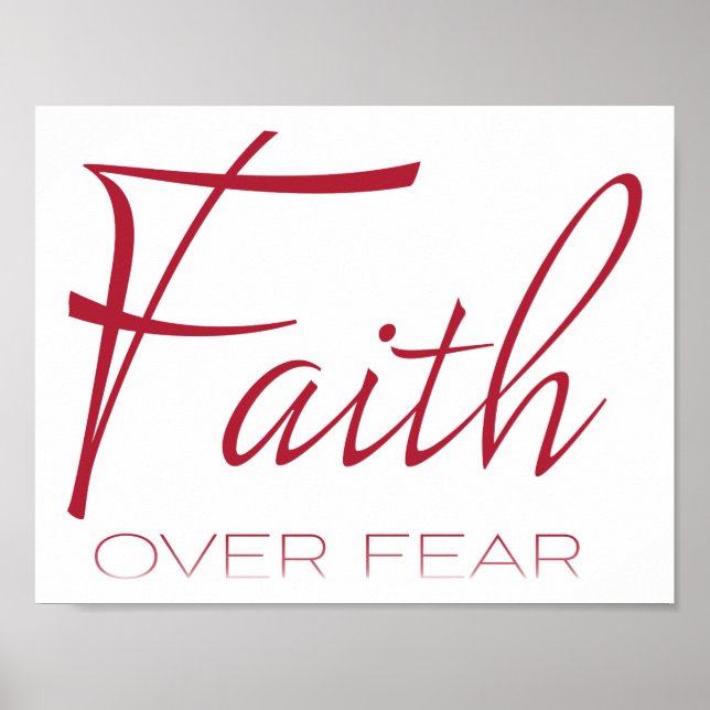 Faith Over Fear Encouragement in Red Poster (Front)