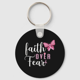 Faith Over Fear Fighter Breast Cancer Awareness Pi Key Ring