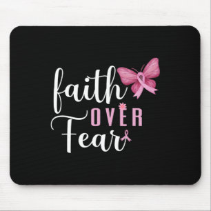 Faith Over Fear Fighter Breast Cancer Awareness Pi Mouse Pad