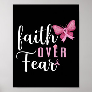 Faith Over Fear Fighter Breast Cancer Awareness Pi Poster