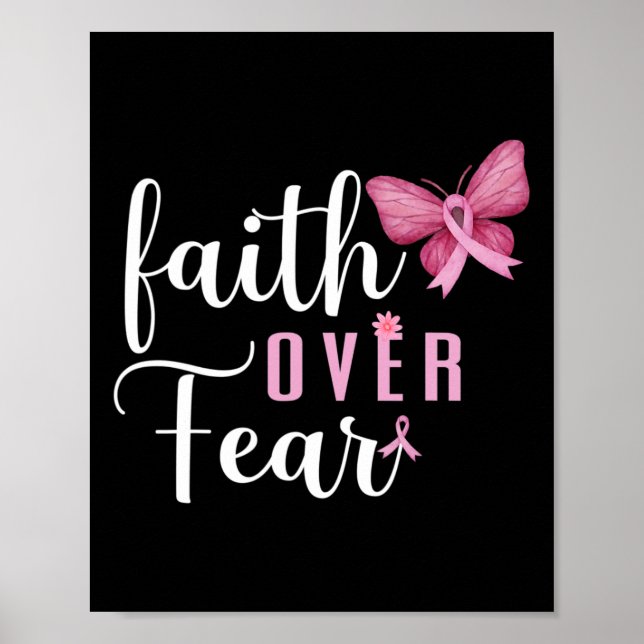 Faith Over Fear Fighter Breast Cancer Awareness Pi Poster (Front)