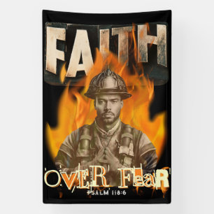 Faith Over Fear Firefighter Christian Banner