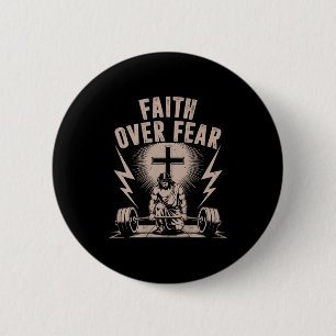 Faith Over Fear Funny Christian Workout Gym Jesus 6 Cm Round Badge