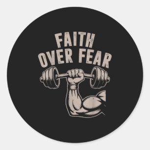 Faith Over Fear Funny Christian Workout Gym Jesus  Classic Round Sticker