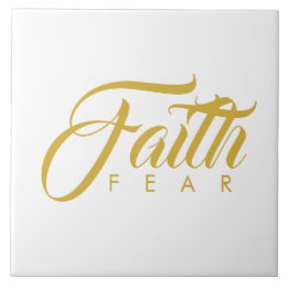 Faith Over Fear Gold and White Ceramic Tile