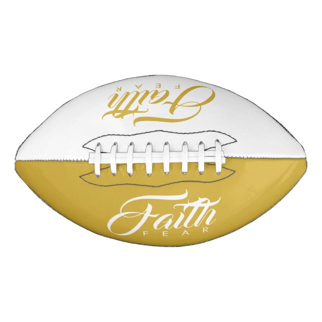 Faith Over Fear Gold and White Football (Front)