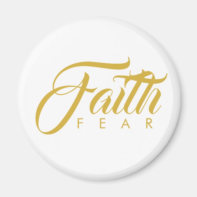 Faith Over Fear Gold and White Magnet (Front)
