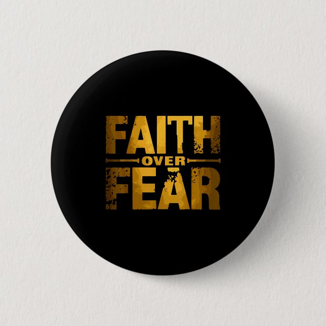 Faith Over Fear Insrational Christian Quote  6 Cm Round Badge (Front)
