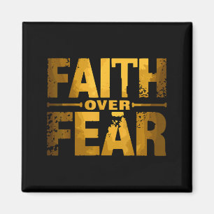 Faith Over Fear Insrational Christian Quote Magnet