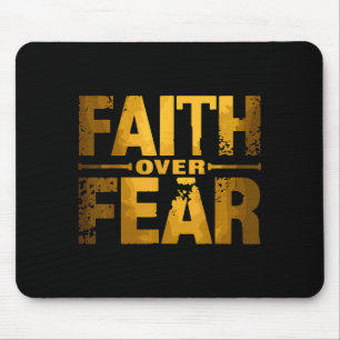 Faith Over Fear Insrational Christian Quote Mouse Pad