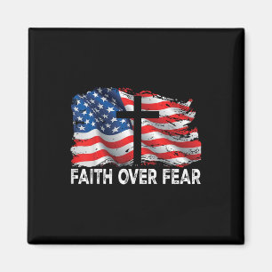 Faith Over Fear Jesus Christian Cross Us Flag 4th  Magnet