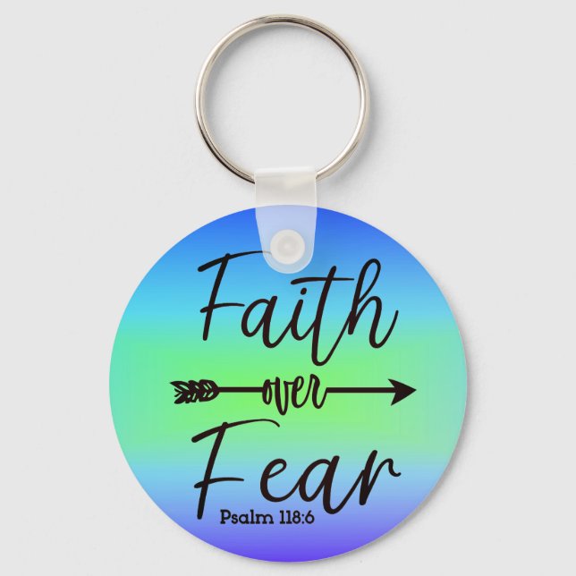Faith over Fear keychain (Front)