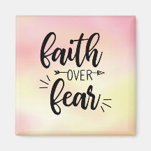 Faith Over Fear Magnet