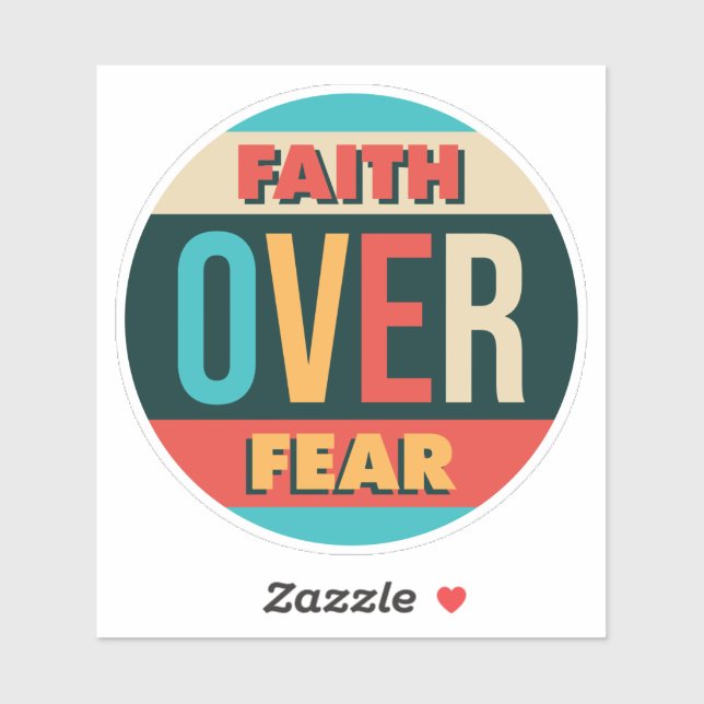 Faith Over Fear motivational quote (Sheet)