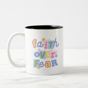 Faith Over Fear Mug 11oz