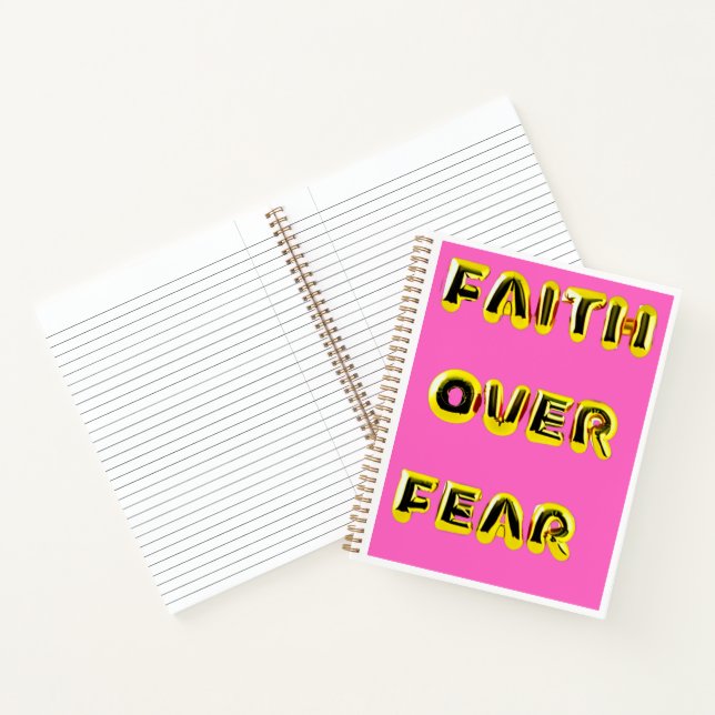 Faith Over Fear Notebook (Inside)