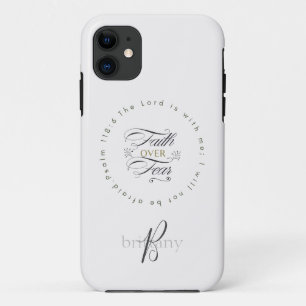 Faith Over Fear Personalised Motivational iPhone 11 Case