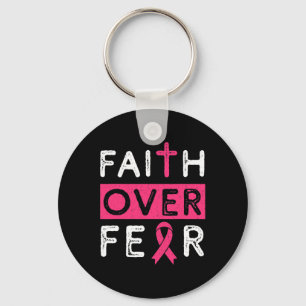 Faith Over Fear Pink Ribbon Breast Cancer Awarenes Key Ring